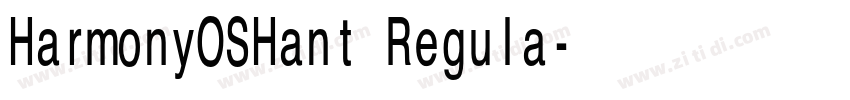 HarmonyOSHant Regula字体转换